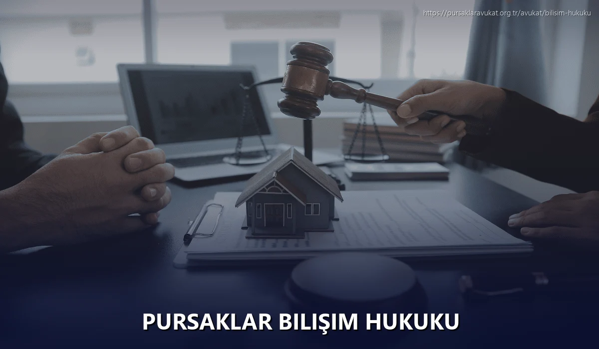 Pursaklar Bilişim Hukuku