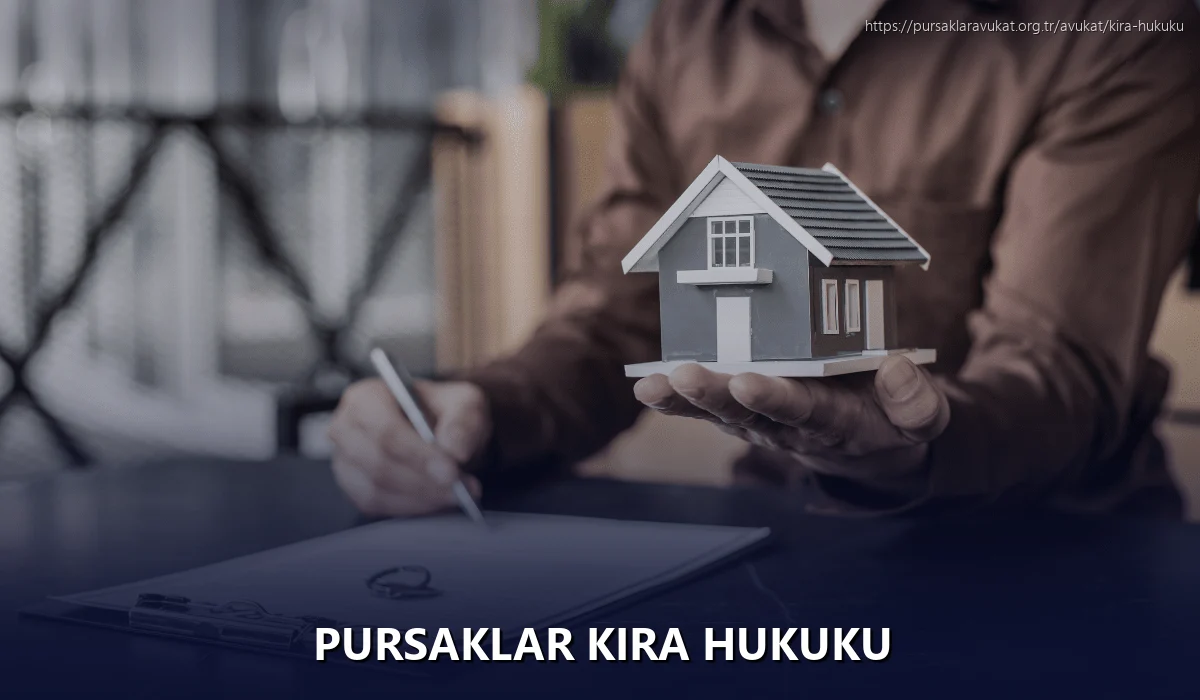 Pursaklar Kira Hukuku