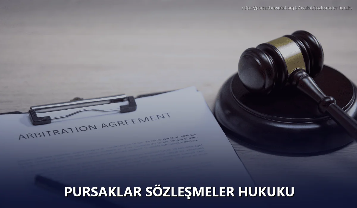 Pursaklar Sözleşmeler Hukuku