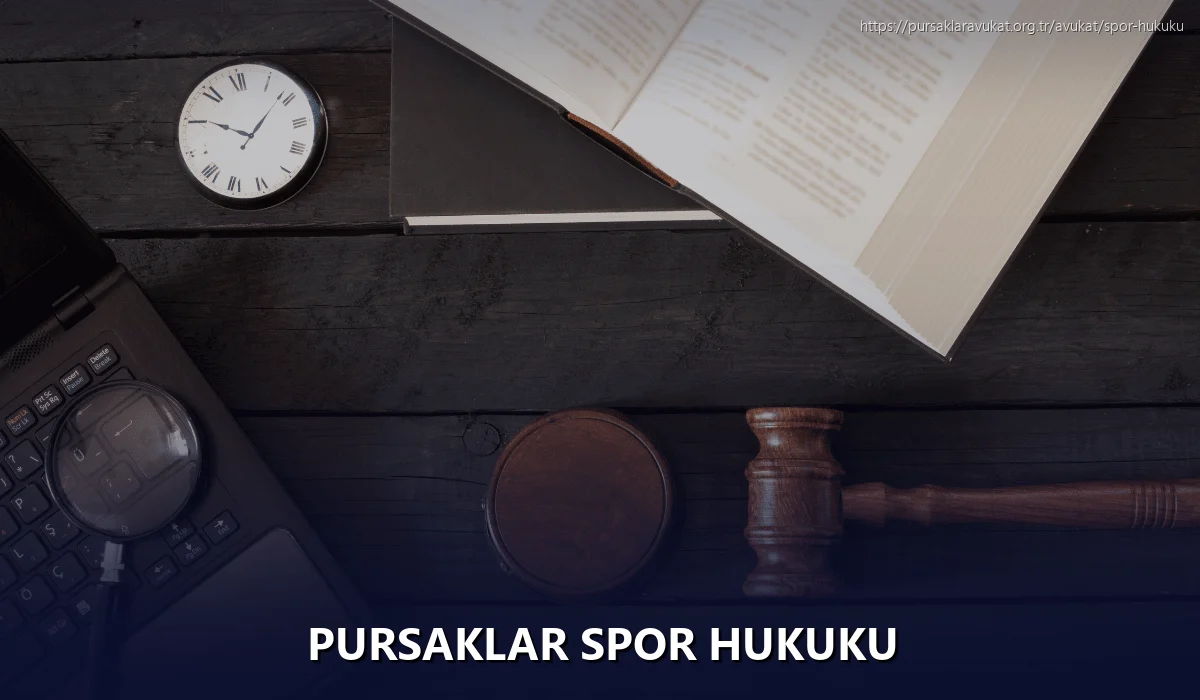 Pursaklar Spor Hukuku