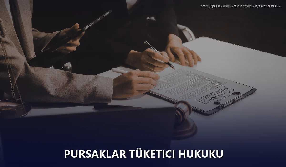 Pursaklar Tüketici Hukuku